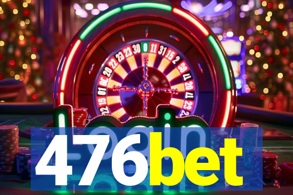 476bet