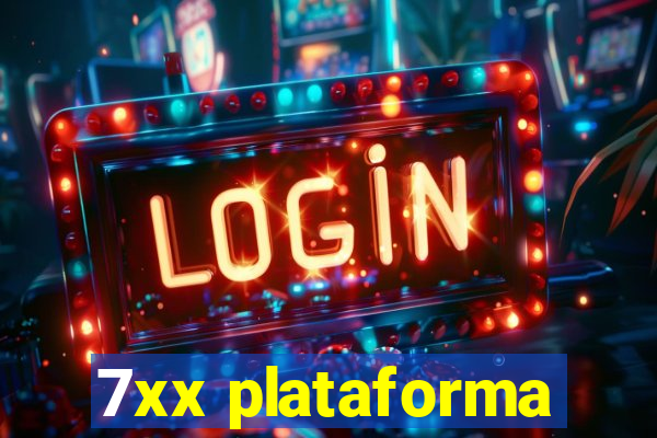 7xx plataforma