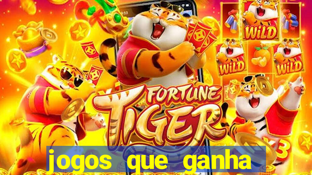 jogos que ganha dinheiro sem precisar depositar