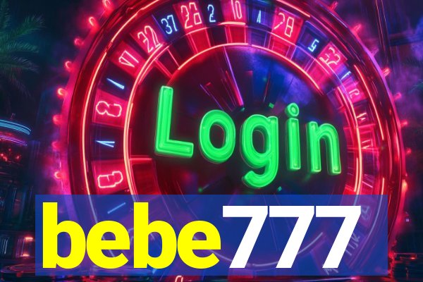 bebe777