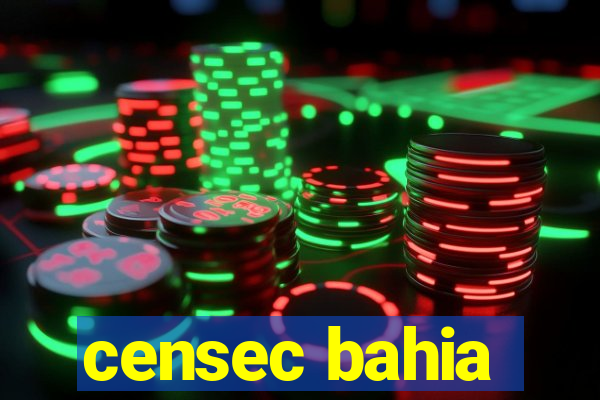 censec bahia