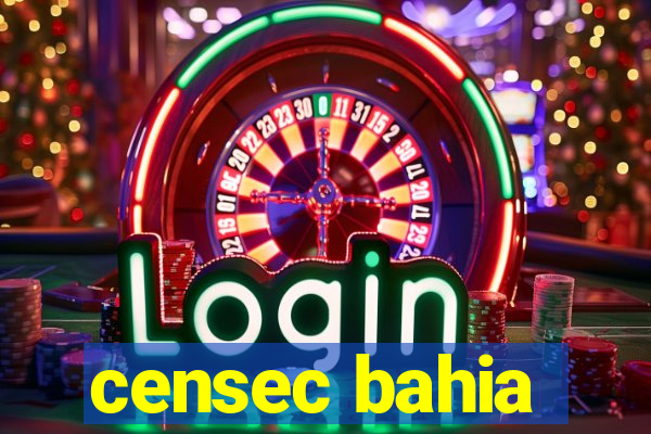 censec bahia