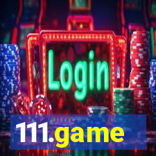 111.game