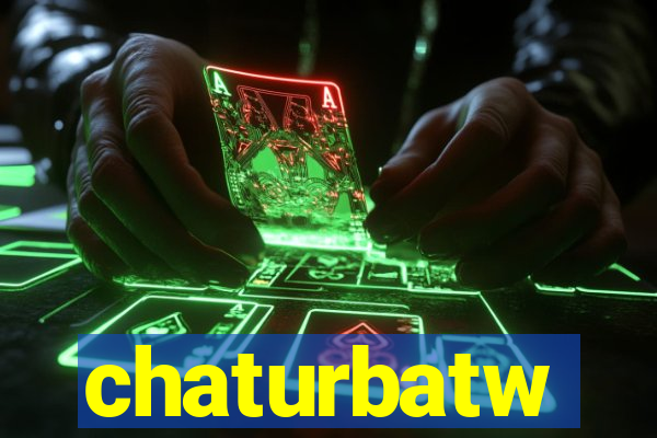 chaturbatw