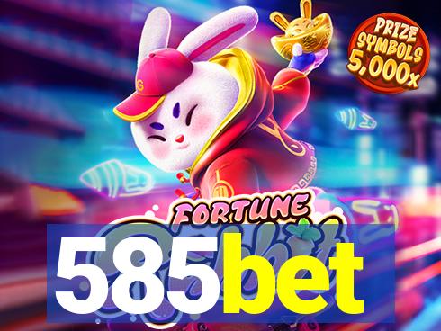 585bet