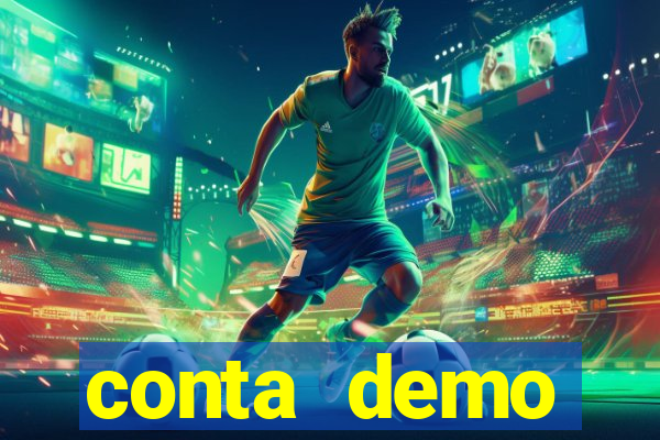 conta demo plataforma slots