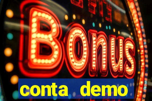 conta demo plataforma slots