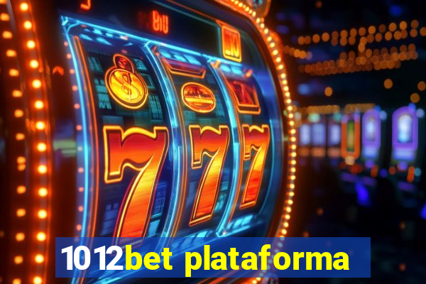 1012bet plataforma