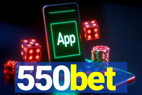 550bet