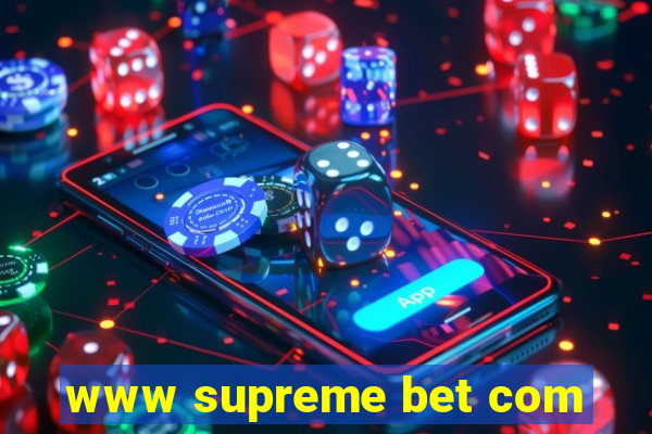 www supreme bet com