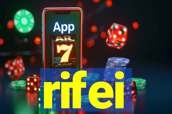 rifei