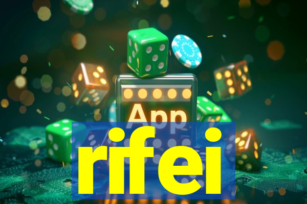 rifei