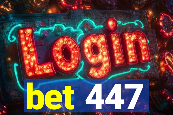 bet 447