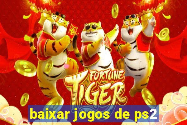 baixar jogos de ps2