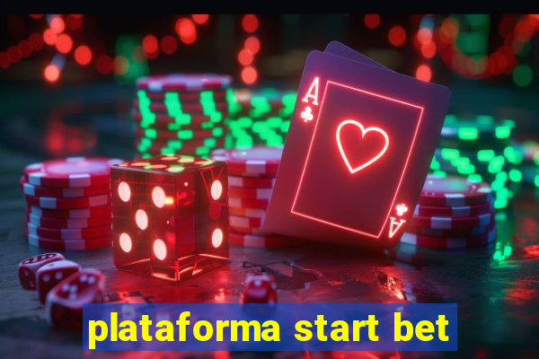 plataforma start bet