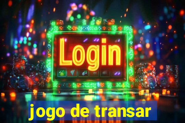 jogo de transar