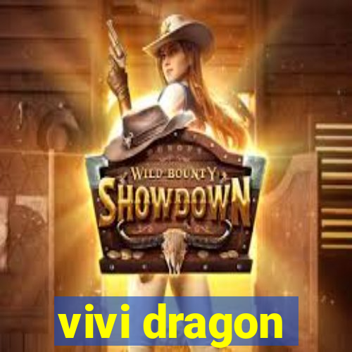 vivi dragon