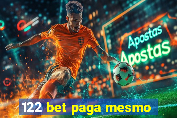 122 bet paga mesmo