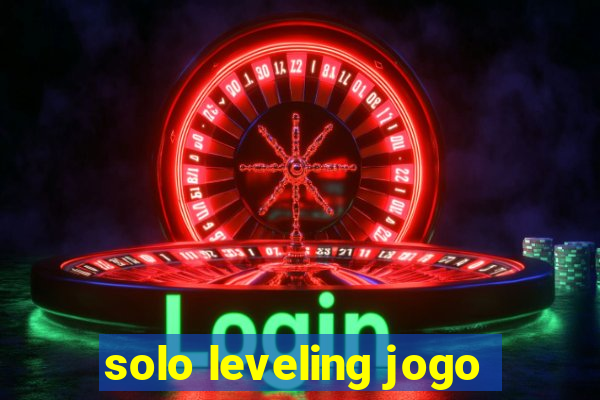 solo leveling jogo