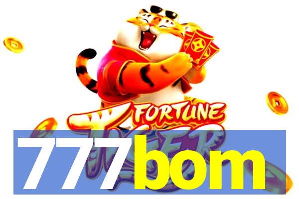 777bom