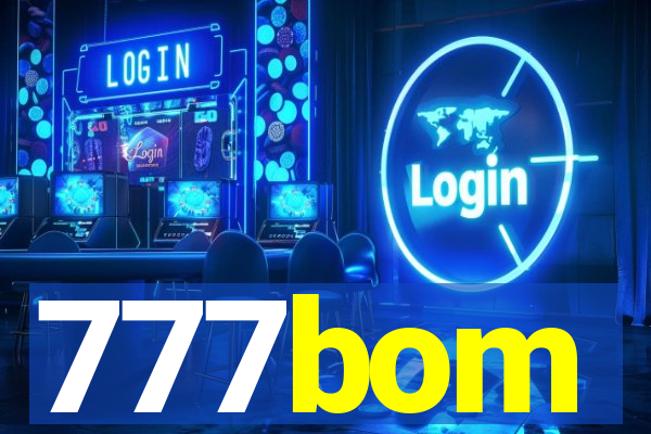 777bom