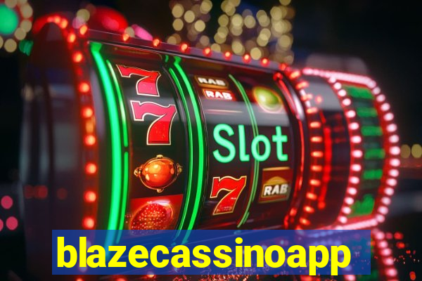 blazecassinoapp