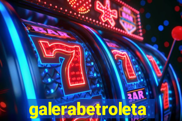 galerabetroleta