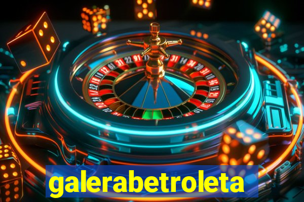 galerabetroleta