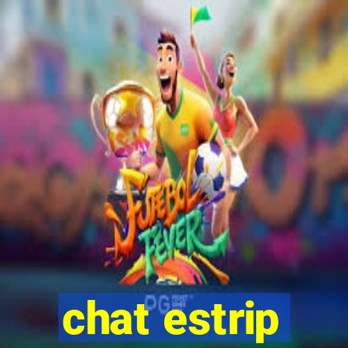 chat estrip