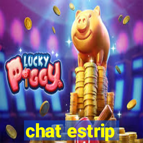 chat estrip