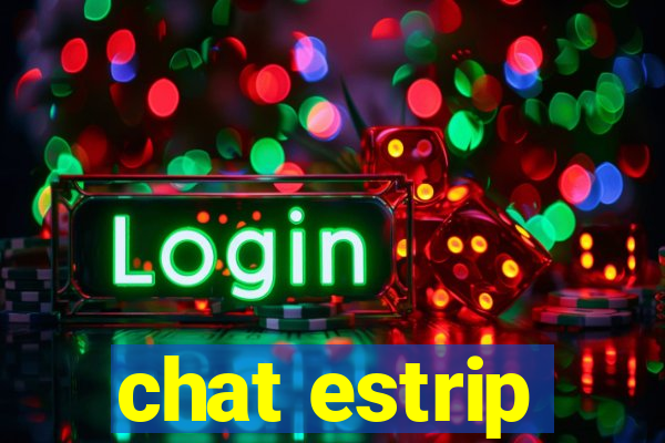 chat estrip