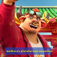 melhores plataformas pagantes