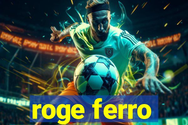 roge ferro