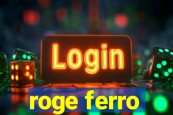 roge ferro