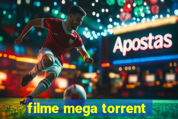 filme mega torrent