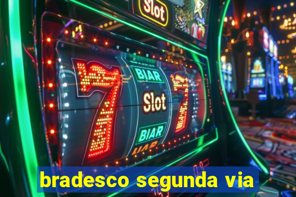 bradesco segunda via