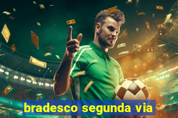 bradesco segunda via