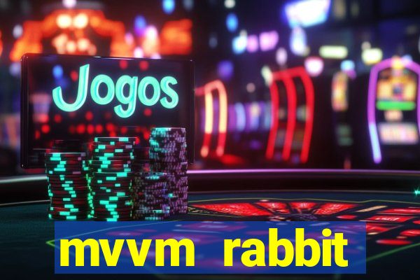 mvvm rabbit download filmes