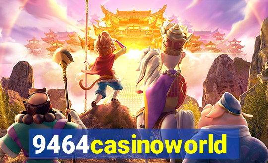 9464casinoworld