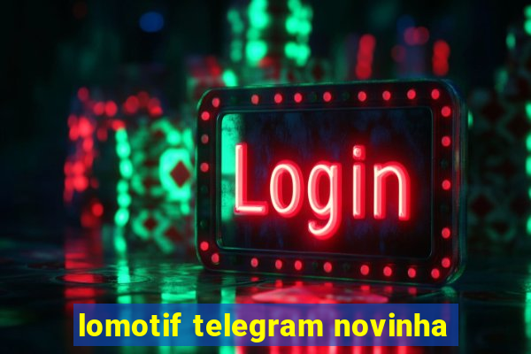 lomotif telegram novinha