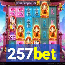 257bet