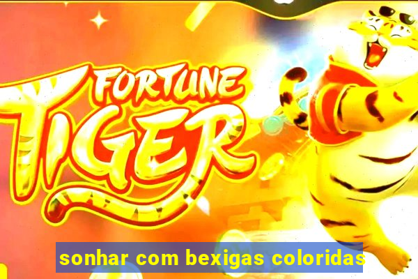 sonhar com bexigas coloridas