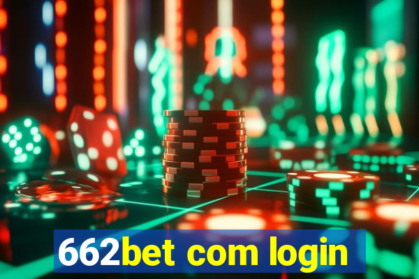 662bet com login