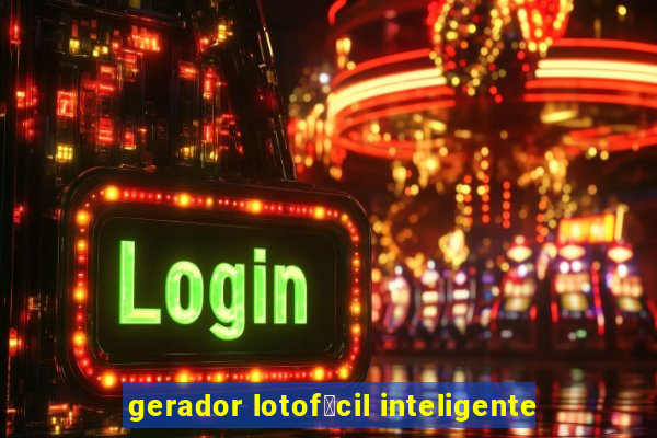 gerador lotof谩cil inteligente