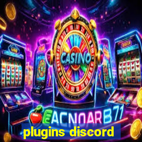 plugins discord