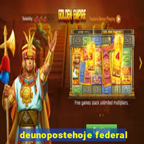 deunopostehoje federal