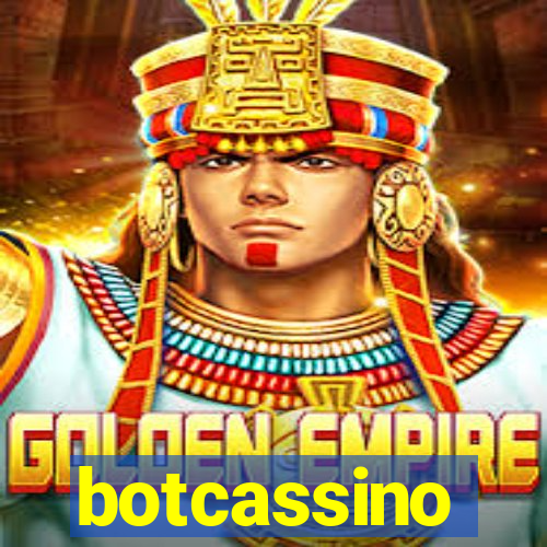 botcassino