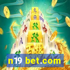 n19 bet.com