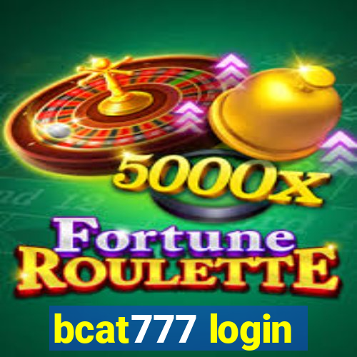 bcat777 login