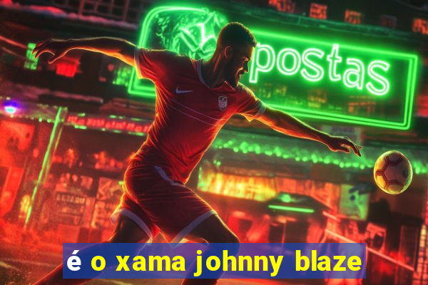 é o xama johnny blaze